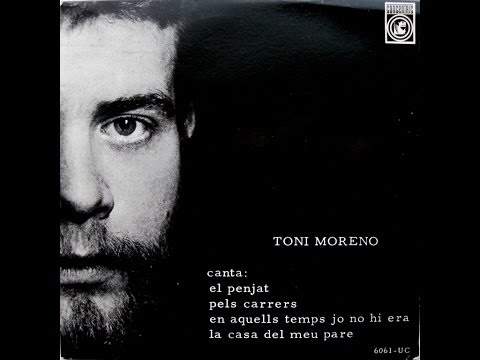 Toni Moreno - En Aquells Temps Jo No Hi Era - EP 1968