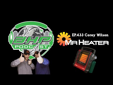 BowHunterPlanet Podcast #433 - Corey Wilson from MR.HEATER