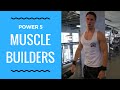 My Power 5 Muscle Builders