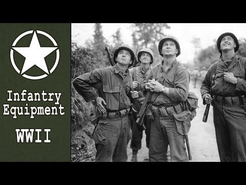 (U.S. Army) Infantry Equipment of WWII