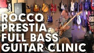 Rocco Prestia Full Bass Guitar Clinic at GoDpsMusic 5/9/14