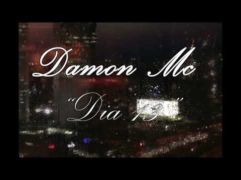 Damon MC - Día 13  E.P(R3D.prod)