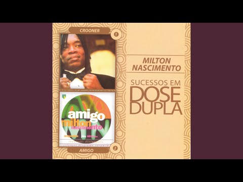 Estrelada - Milton Nascimento