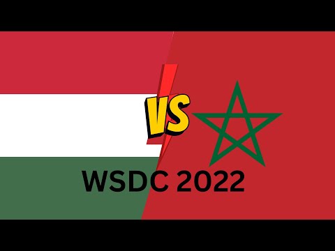 WSDC 2022 - Morocco vs Hungary