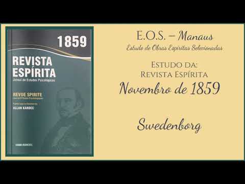 Revista Espírita 1859 - Estudo 094 - Swedenborg (parte 1)