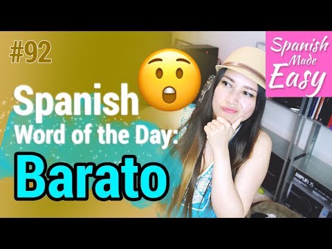 Learn Spanish: Barato | Spanish Word of the Day #92 [Spanish Lessons]