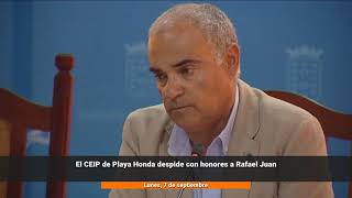 El CEIP de Playa Honda despide con honores a Rafael Juan&nbsp;
