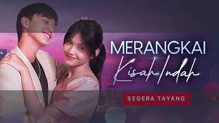 Download lagu Merangkai Kisah Indah Sinetron Terbaru Raden Rhaka & Basmalah mp3