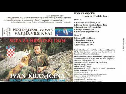 Ivan Kranjčina - Hrvatska Braćo Došao Je Čas [True HQ]