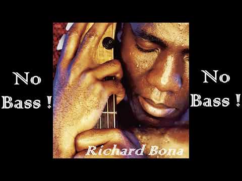 Suninga (When Will I Ever See You) ► Richard Bona ◄🎸► No Bass Guitar ◄🟢 You like ? Clic 👍 🟢
