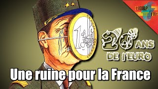[20ans de l’€] -8- Comment l’Euro ruine la France de 8 façons