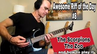 The Zoo - The Scorpions - Awesome Riff of the Day #8 and How to Play it.