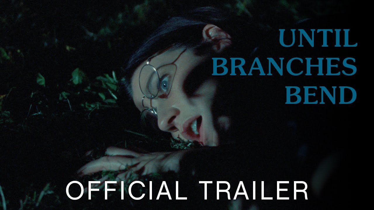 Until Branches Bend (2023) | Official Trailer