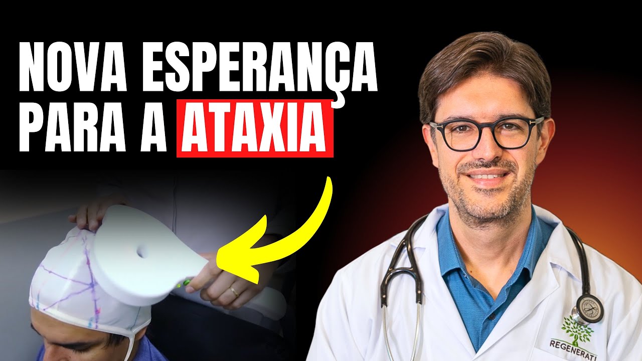 Ataxia - Tratamento da Ataxia Com Estimulação Magnética Transcraniana (EMT)