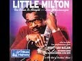 Little Milton - His Old Lady & My Old Lady 
