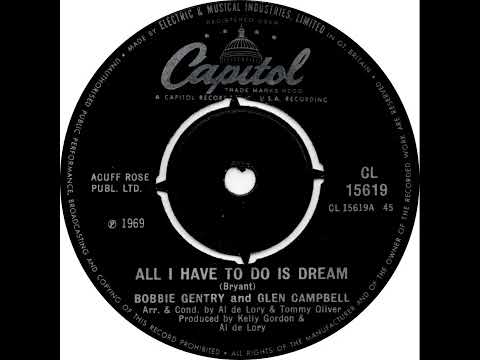 UK New Entry 1969 (229) Bobbie Gentry & Glen Campbell - All I Have To Do Is Dream