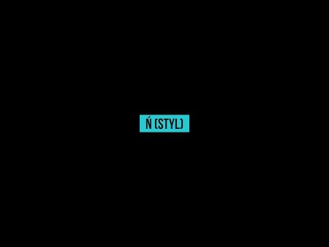 Video thumbnail for Ń (styl)