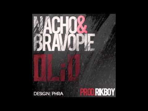Nacho & Bravo Pie - Olio (Prod. RikBoy)