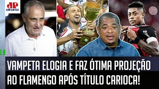 ‘Vocês vão ver: o Flamengo voltou a ser campeão, e o Tite vai fazer esse time…’; Vampeta elogia