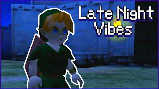 Late Night Vibes in Ocarina of Time