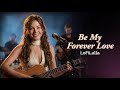 Be My Forever Love LoFiLulla 60s 70s 80smusic Lofilulla