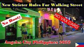 NEW STRICTER RULES TO ENTER WALKING STREET - NO VA