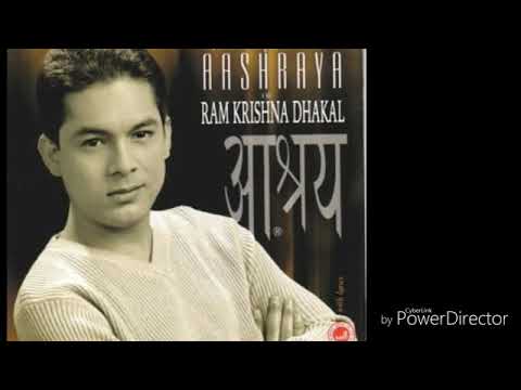 Najik aaunuma Maya lau nima Ram Krishna Dhakal (Aashraya)