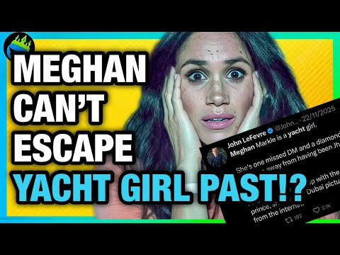 Meghan Markle FINALLY EXPOSED As A YACHT GIRL By John LeFevre!?