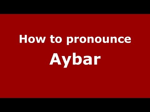 How to pronounce Aybar (Spanish/Argentina) - PronounceNames.com