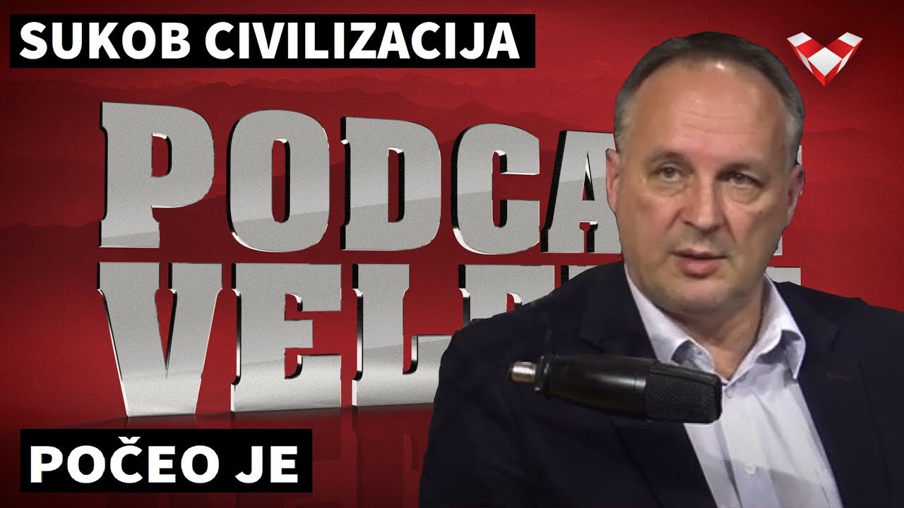 PODCAST VELEBIT – Malić: Svijet je zahvatio sukob civilizacija