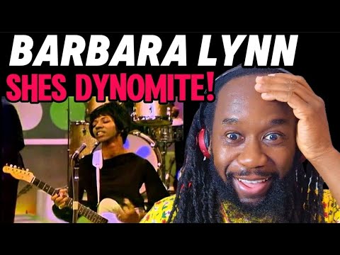 BARBARA LYNN What i'd say REACTION - She's absolutely amazing! First time hearing