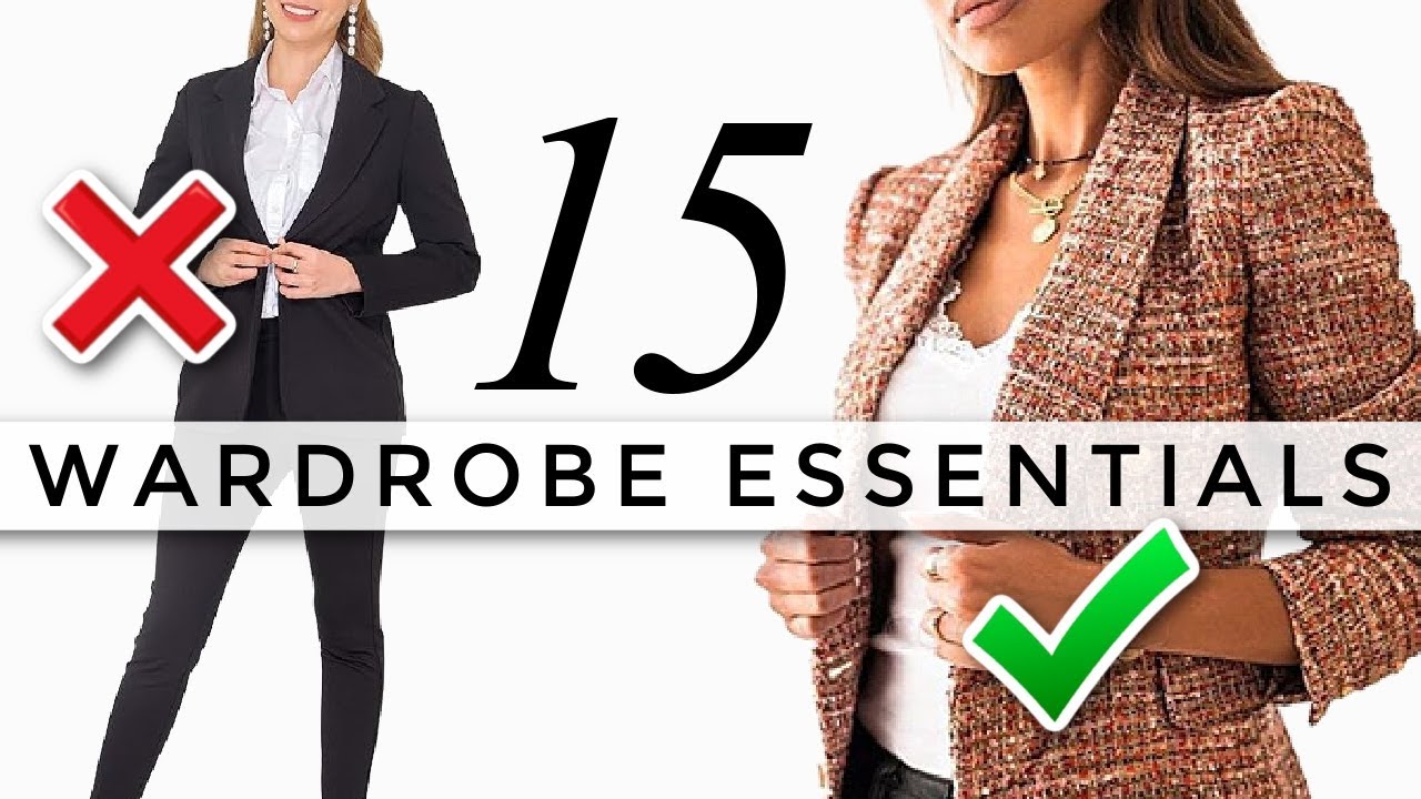 15 *Wardrobe Essentials* You Actually NEED!