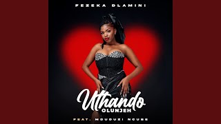 Download lagu Uthando Olunjeh mp3 Download lagu Uthando Olunjeh mp3