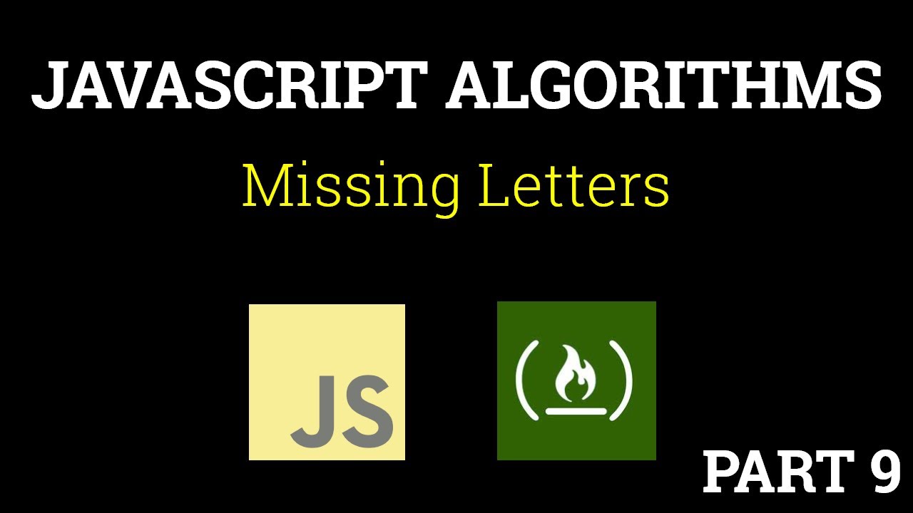 Javascript Freecodecamp Algorithm #9: Missing Letters