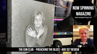 The Gun Club Preaching The Blues Box Set Review