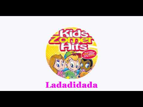 Ladadidada - Kids Zomer Hits (solo audio)
