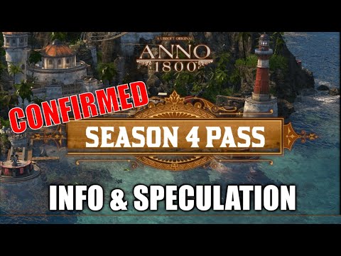 ANNO 1800 SEASON 4 CONFIRMED!!! - HUGE CONTENT UPDATES AND NEW SCENARIOS?! || City Builder 2022