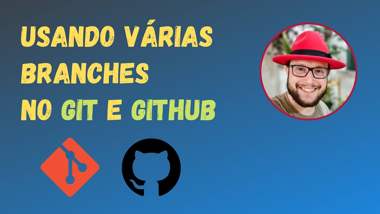 Usando várias branches no GIT e GITHUB!