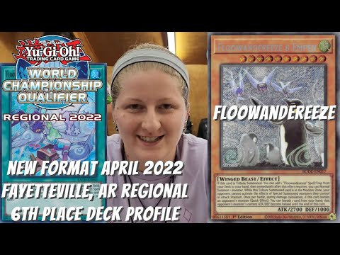 Yugioh April 2022 Fayetteville, AR Regional 6th Place Deck Profile - Floowandereeze - Jensen Smillie
