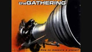 The Gathering - Locked Away