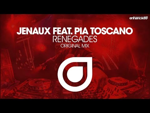 Jenaux feat. Pia Toscano - Renegades (Original Mix) [OUT NOW]