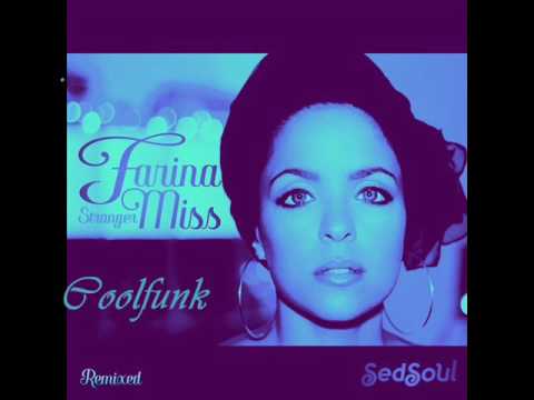 Farina Miss - Stranger (Rob Hardt Back To The Future Mix)