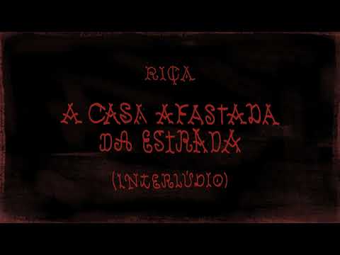Video thumbnail for A Casa Afastada da Estrada (Interlúdio)
