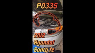 Crankshaft Position Sensor Hyundai Santa Fe 2012 po335 DIY Repair / Replacement