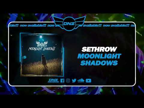 DNZF1458 // SETHROW - MOONLIGHT SHADOWS (Official Video DNZ Records)
