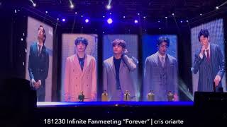 181230 Infinite Fanmeeting “Forever” - 왜 날 (Why Me)