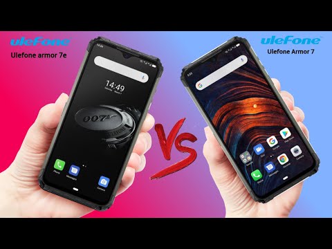 Ulefone Armor 7e vs Ulefone Armor 7  - What Are The Differences
