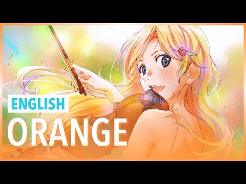 Your Lie in April - "Orange" (Ending Theme) ENGLISH Cover (Krystal Xu)