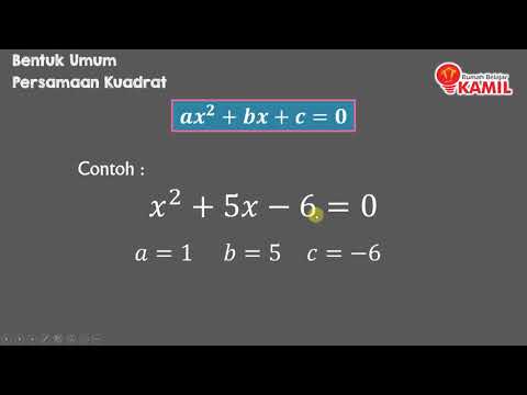 Matematika Kelas 9 : Persamaan Kuadrat (part 1  Bentuk Umum)