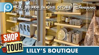 👜 Disneyland Paris SHOP TOUR | Lilly's Boutique | Disneyland Park 2026